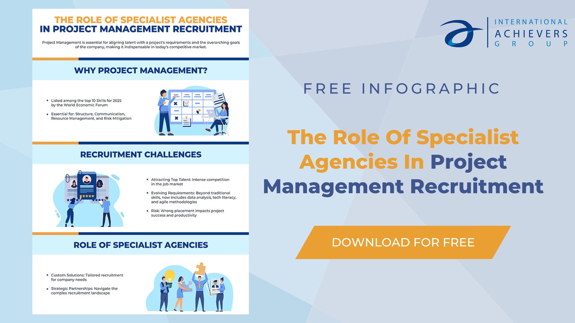 The Role Of Specialist Agencies In Project Management Recruitment - Infographic - SM - International Achievers Group